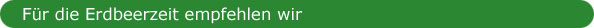 Erdbeerzeit